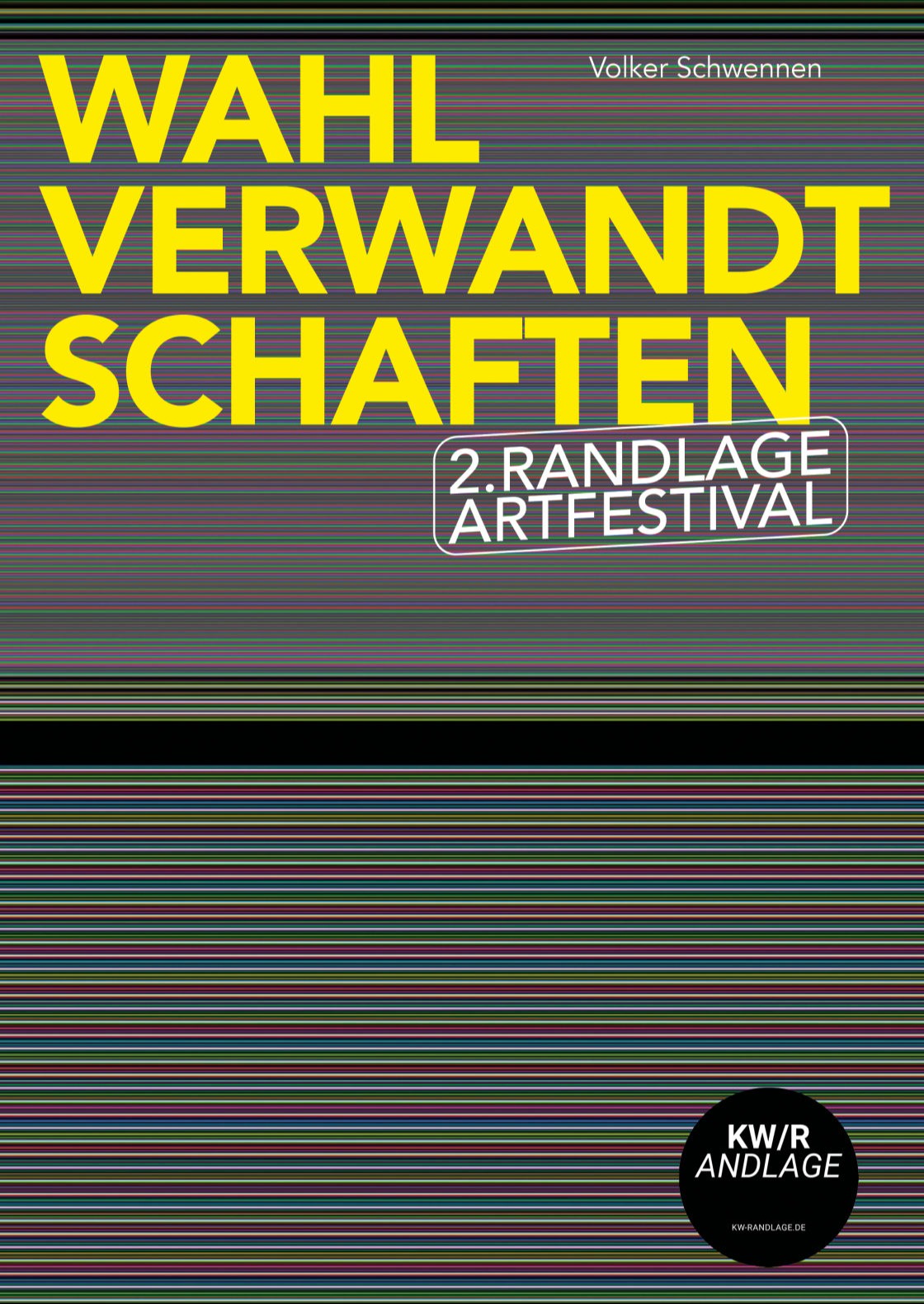 Wahlverwandtschaften - Katalog - 2. Randlage Artfestival Worpswede Volker Schwennen